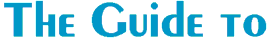 The Guide to